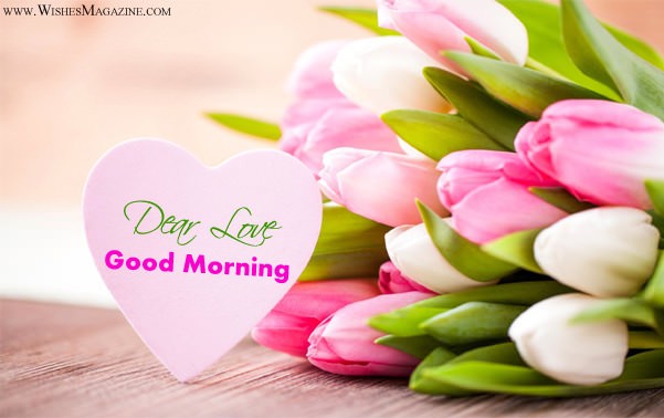 Good Morning Wishes Messages For Girlfriend Boyfriend