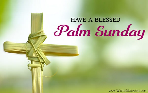 Palm Sunday Wishes | Have a blessed Palm Sunday Messages