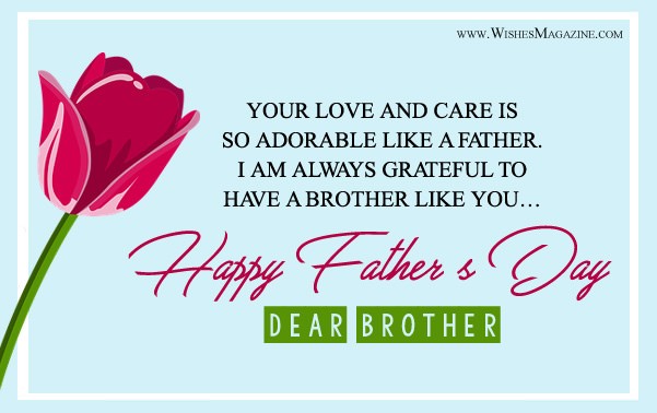 Happy Fathers Day Wishes Messages For Brother