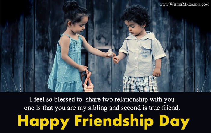 Happy Friendship Day Wishes To Brother Sister