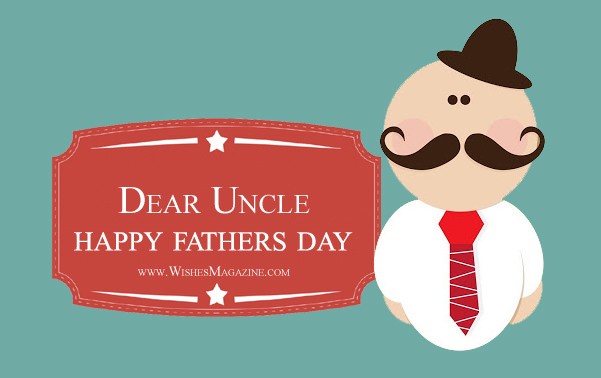 Happy Fathers Day Wishes Messages For Uncle