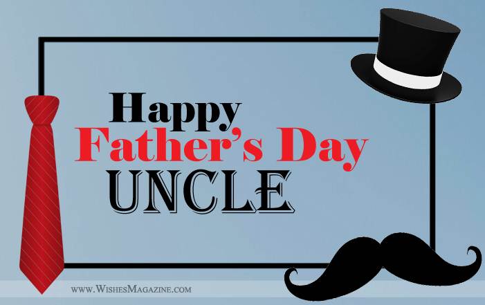 Fathers Day Wishes Messages For Uncle