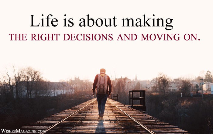 Life Quotes About Moving On