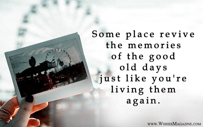 Old Days Memories Quotes | Old Memories Quotes Sayings & Caption