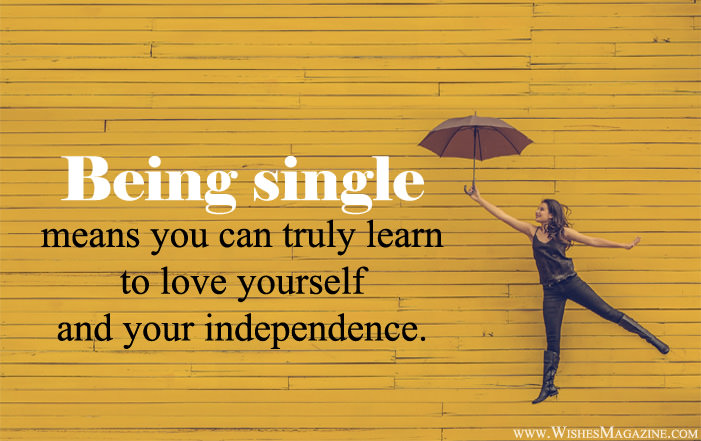 quotes about being single and loving it