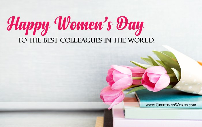 Happy Women's Day Wishes Messages for Colleagues
