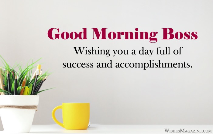 Good Morning Wishes Messages For Boss