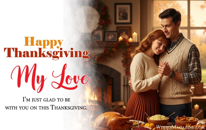 Thanksgiving Messages for Girlfriend, Boyfriend & Partner