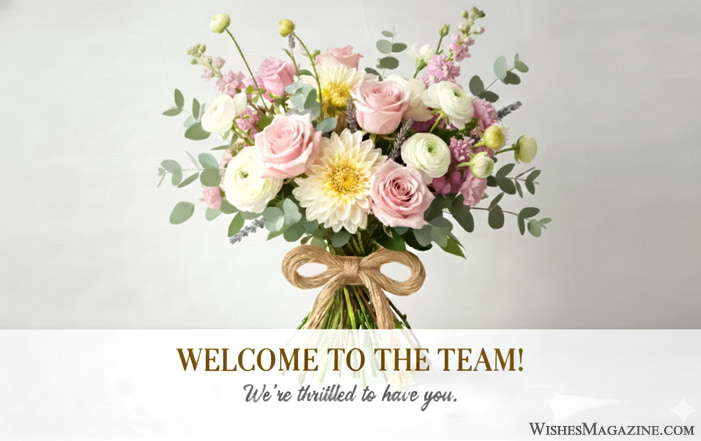 Best Welcome Messages for New Joining: Warm & Professional Greetings